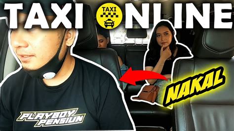 Taxi Online Nakal Kelvin Dapat Penumpang Dua Cewek Cantik Cantik
