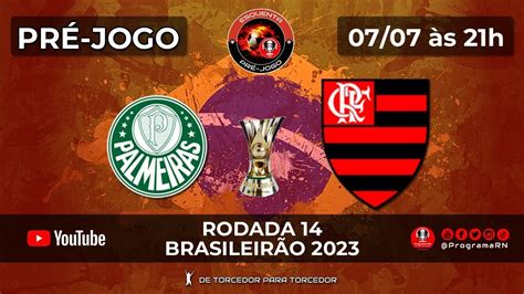 Pr Jogo Programarn Esquenta Palmeiras X Flamengo