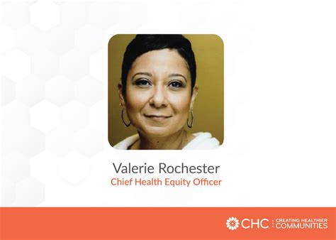 Valerie Rochester Announced As New Chief Health Equity Officer At Chc Creating Healthier