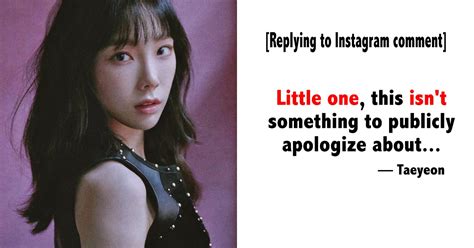 Trending Taeyeon States She Has No Intention Of Making A Public Apology For Her Accident Koreaboo
