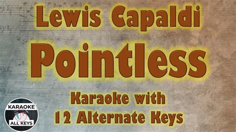 Lewis Capaldi Pointless Karaoke Instrumental Lower Higher Female Original Key Youtube