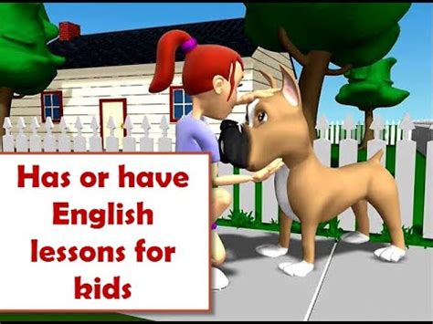 • have you noticed it? Basic English grammar usage of has and have for children ...