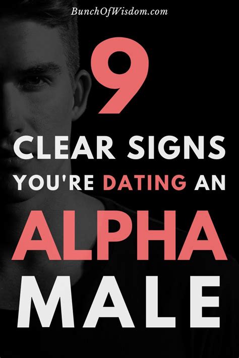 9 Clear Signs Youre Dating An Alpha Male Bunch Of Wisdom How Are