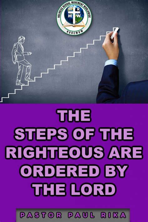 The Steps Of The Righteous Are Ordered By The Lord Holiness Revival