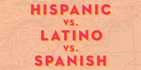 What Is The Difference Between Hispanic Latino And Spanish