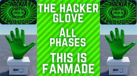 The Hacker Glove All Phases Roblox Slap Battles Fanmade Youtube