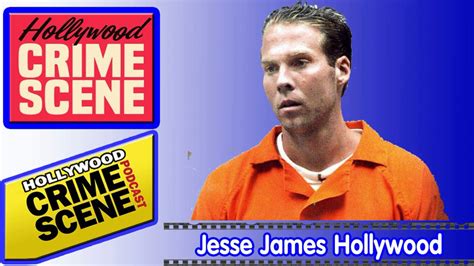 True Crime Hollywood Crime Scene Episode 12 Part 1 Jesse James
