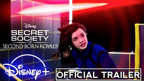 Secret Society Of Second Born Royals Disney Official Trailer 2020