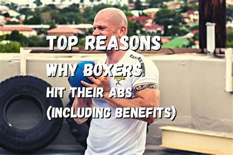 Why Do Boxers Hit Their Abs 10 Benefits Fighting Advice