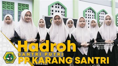 Musik Islami Sholawat Nabi Hadroh Putri Pondok Pesantren Karang Santri Temanggung Youtube