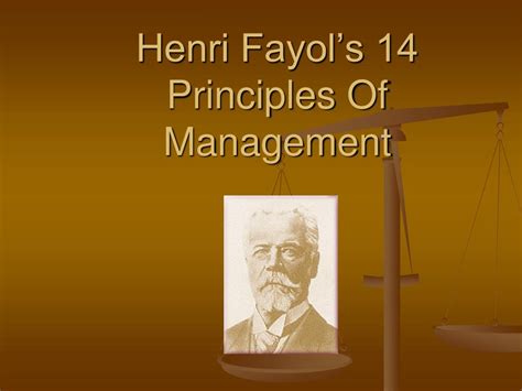 Ppt Henri Fayols 14 Principles Of Management Powerpoint Presentation