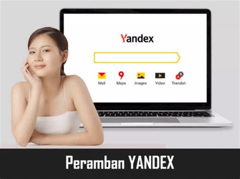 Panduan Lengkap Penggunaan Peramban Yandex