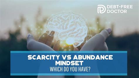 Scarcity Vs Abundance Mindset Which Do You Have