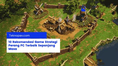 10 Rekomendasi Game Strategi Perang Pc Terbaik Sepanjang Masa