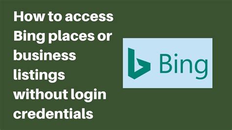 How To Access Bing Places Or Business Listings Without Login