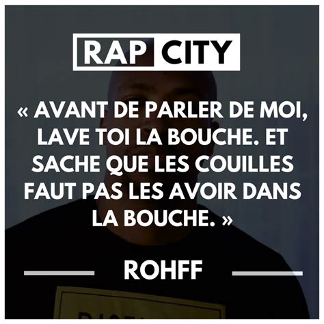 Les 40 Meilleures Punchlines De Rohff Citations De Rap Citation Rap