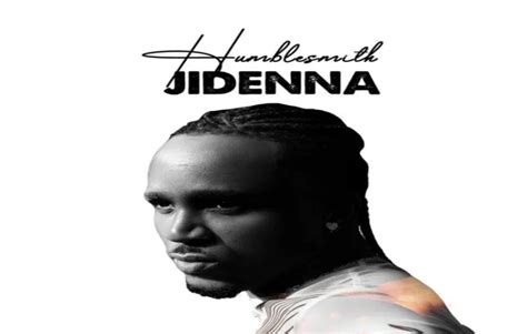 Humblesmith Jidenna Lyrics Genius Lyrics