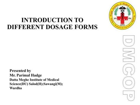 Introduction To Different Dosage Forms Ppt