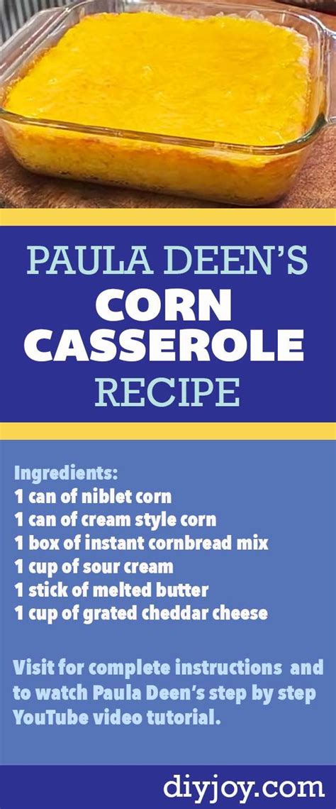 Please allow 10 days for your order to arrive. Paula Deen Corn Casserole Recipe | Corn casserole paula ...