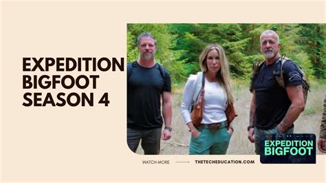 Expedition Bigfoot Season 4 Renewed At Discovery Cast Plot And When