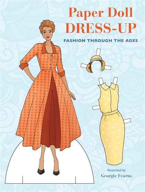 Paper Doll Dress Up Fashion Through The Ages Cico Books Review