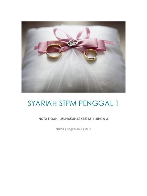 Penggal pengajian adalah mengikut penggal persekolahan yang sedia ada. Nota Syariah Stpm Penggal 1