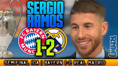 Das könnte den fc bayern auf den plan rufen. Bayern Munich 1-2 Real Madrid SERGIO RAMOS zona mixta semi ...