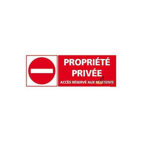 Dans ce cas, les règles de stationnement sont claires : Panneau Propriété privée à accès réservé aux résidents ...