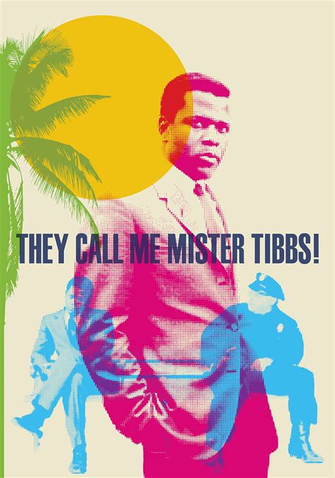 They Call Me Mr Tibbs Iconic Movie Graphic Print Etsy