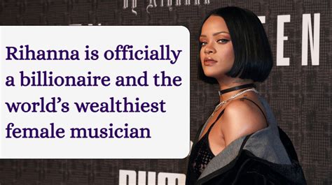 Rihanna Is Officially A Billionaire And The Worlds Wealthiest Female