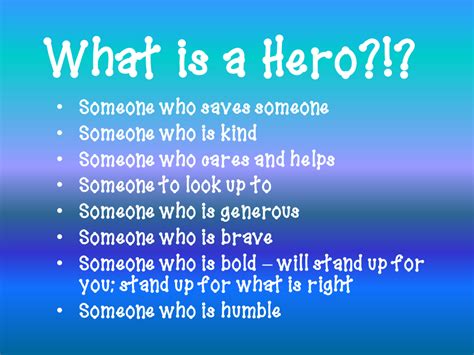 What Makes A Hero Quotes Quotesgram