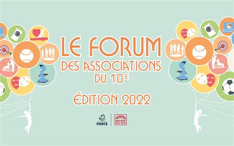 Forum des associations 2022 : un rendez-vous à ne pas - Mairie du 10ᵉ