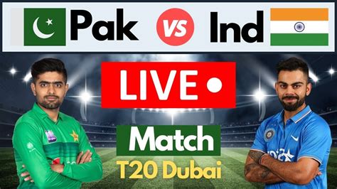 Pak Vs Ind Live Pakistan Vs India Live Match Icc T20 World Cup Live