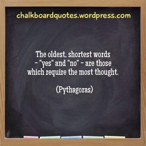 The Oldest Shortest Words Chalkboard Quotes