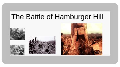 Battle Of Hamburger Hill By Darian Cervantes On Prezi