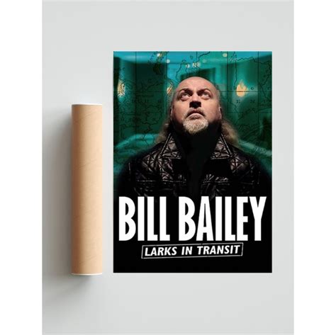 Bill Bailey Larks In Transit Ingilizce Poster Fiyatı