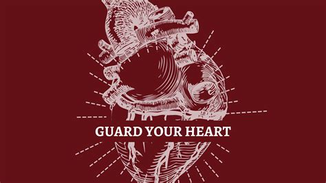 Guard Your Heart Efficient Pastor
