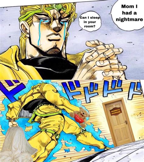 Meme Of The Day Dio Walk Gamer Dio Rknowyourmeme