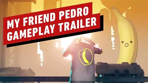 My Friend Pedro Gameplay Trailer Youtube