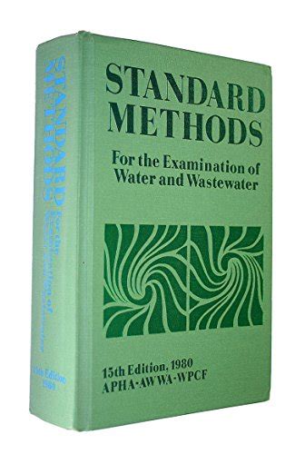 Standard Methods For The Examination Of Water And Wastewater By