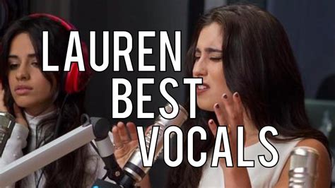 Lauren Jauregui Best Vocals Youtube