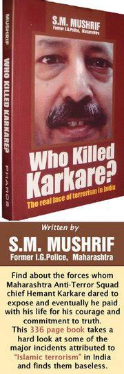 Who Killed Karkare The Real Face Of Terrorism In India