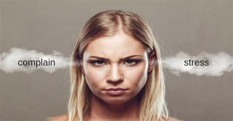 Negative Effects Of Complaining And Why Its Bad For Your Health