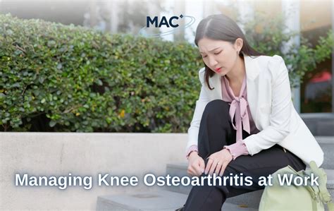 Managing Knee Osteoarthritis At Work Mac Clinical Research