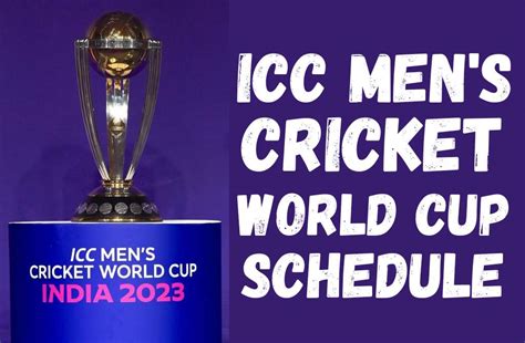 Icc Mens Cricket World Cup 2023 Schedule Announced Cricvic A