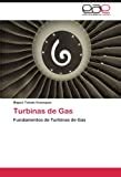 Turbinas De Gas Fundamentos De Turbinas De Gas PDF EPub Thestory PDF