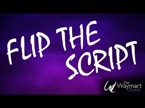 Flip The Script Youtube