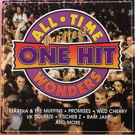 All Time Greatest One Hit Wonders Cd Discogs