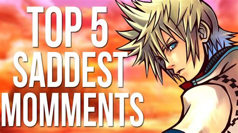 Kingdom Hearts Top 5 Saddest Moments Youtube