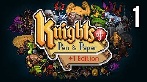 Lets Play Knights Of Pen And Paper 1 Edition Part 1 Gameplay